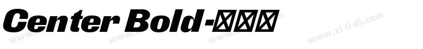 Center Bold字体转换